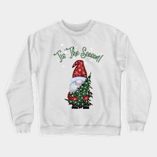 Tis the Season Gnomie Crewneck Sweatshirt